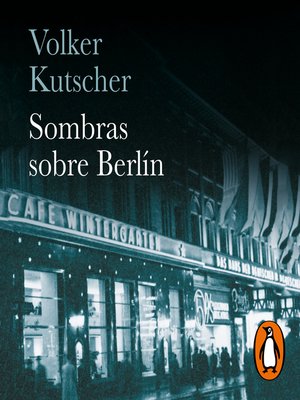 cover image of Sombras sobre Berlín (Detective Gereon Rath 1)